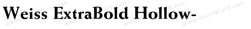 Weiss ExtraBold Hollow字体转换